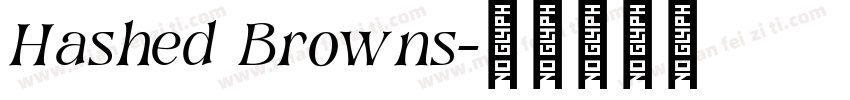 Hashed Browns字体转换
